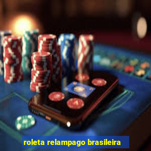 roleta relampago brasileira